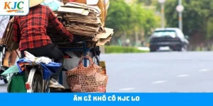 Ăn Gì Khó Có KJC Lo - Chiến Dịch Yêu Thương Năm 2025